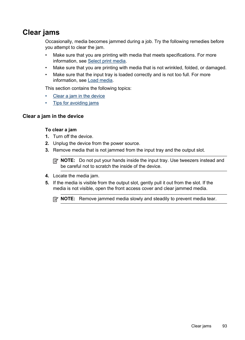 Clear jams, Clear a jam in the device, Clear a jam in the device tips for avoiding jams | HP Officejet H470wf Mobile Printer User Manual | Page 97 / 132