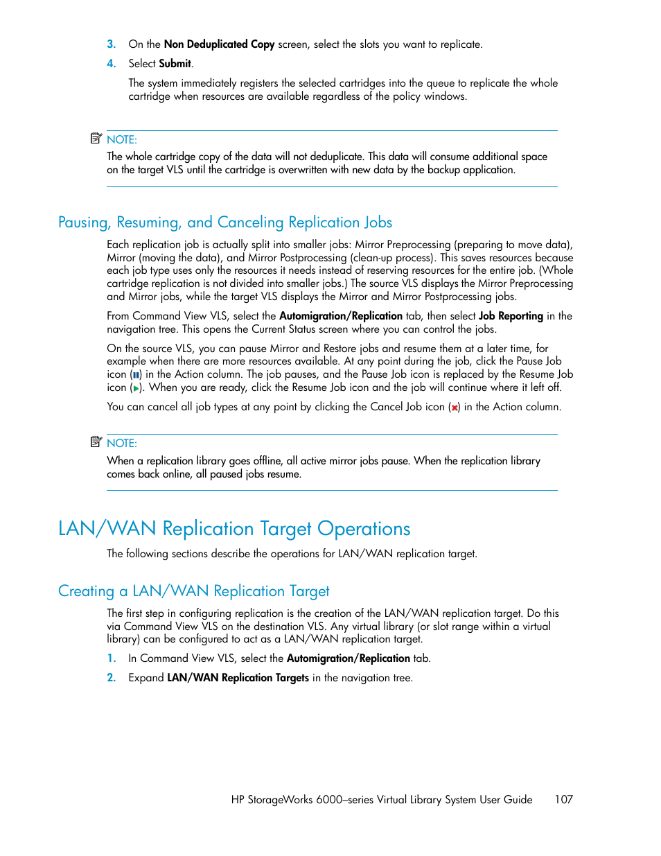 Pausing, resuming, and canceling replication jobs, Lan/wan replication target operations, Creating a lan/wan replication target | Creating a lan/wan replication, Target | HP StorageWorks 6000 Virtual Library System User Manual | Page 107 / 358