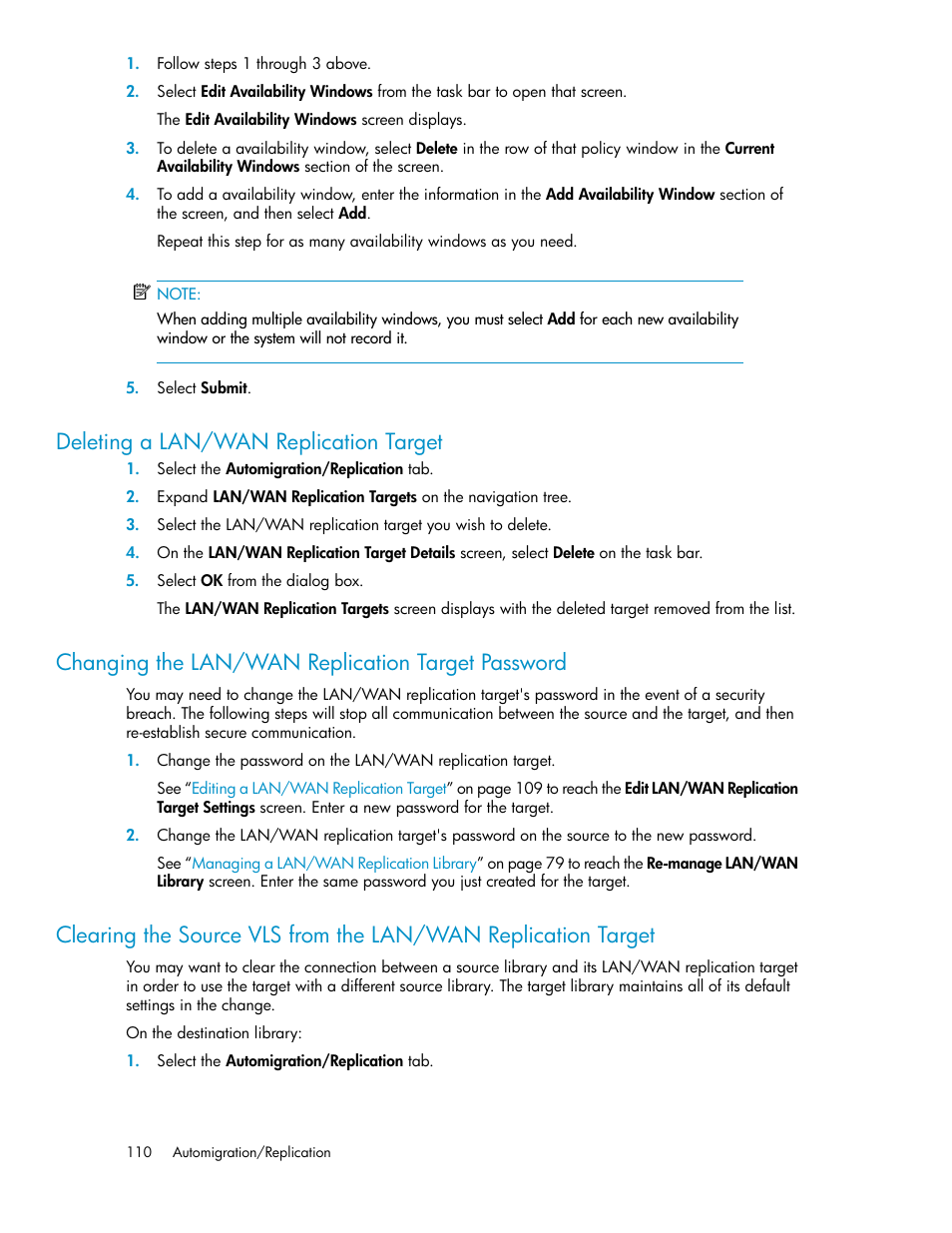 Deleting a lan/wan replication target, Changing the lan/wan replication target password | HP StorageWorks 6000 Virtual Library System User Manual | Page 110 / 358