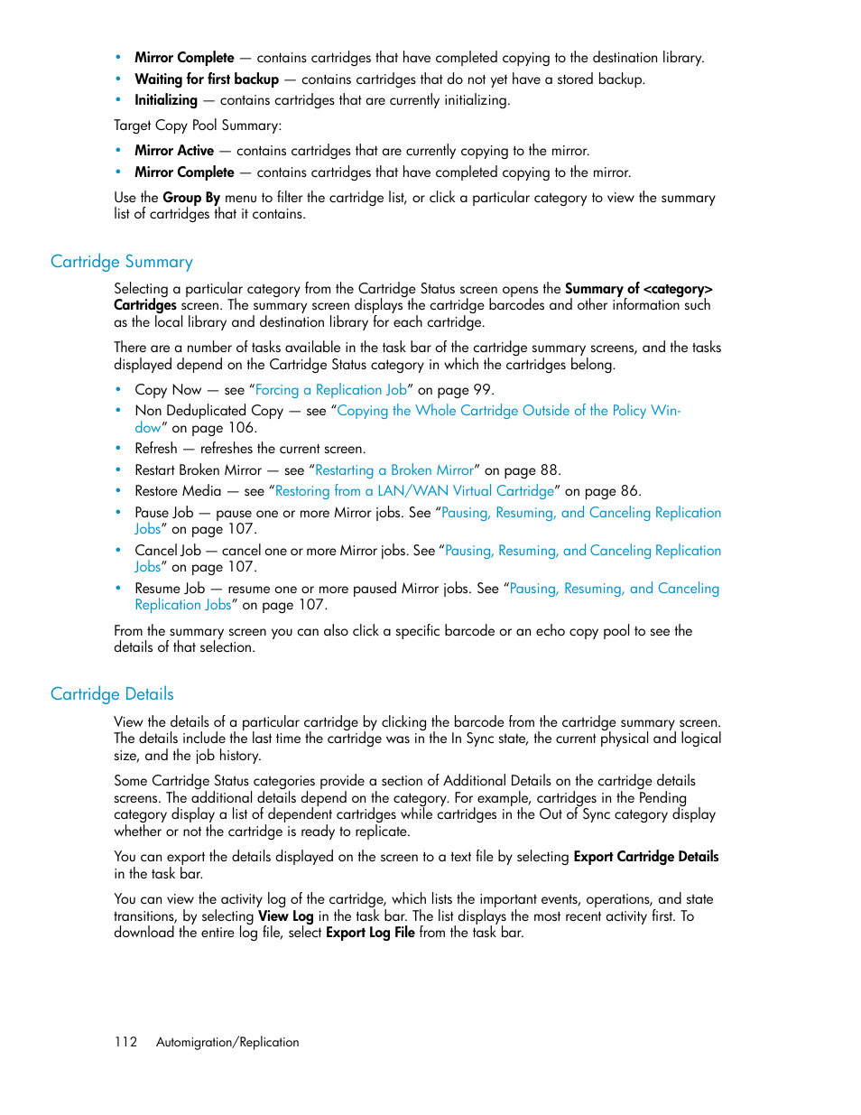 Cartridge summary, Cartridge details, 112 cartridge details | HP StorageWorks 6000 Virtual Library System User Manual | Page 112 / 358