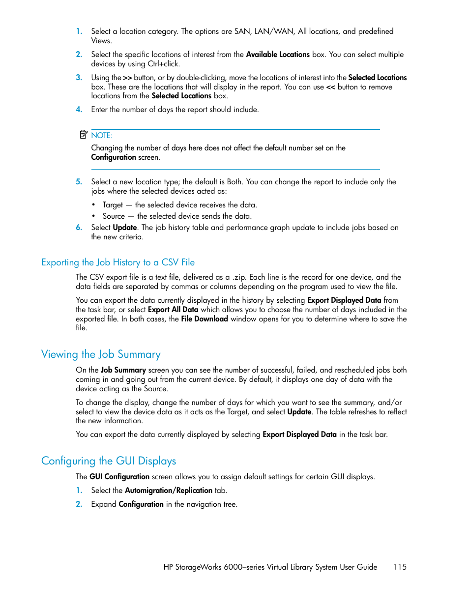 Exporting the job history to a csv file, Viewing the job summary, Configuring the gui displays | 115 configuring the gui displays | HP StorageWorks 6000 Virtual Library System User Manual | Page 115 / 358