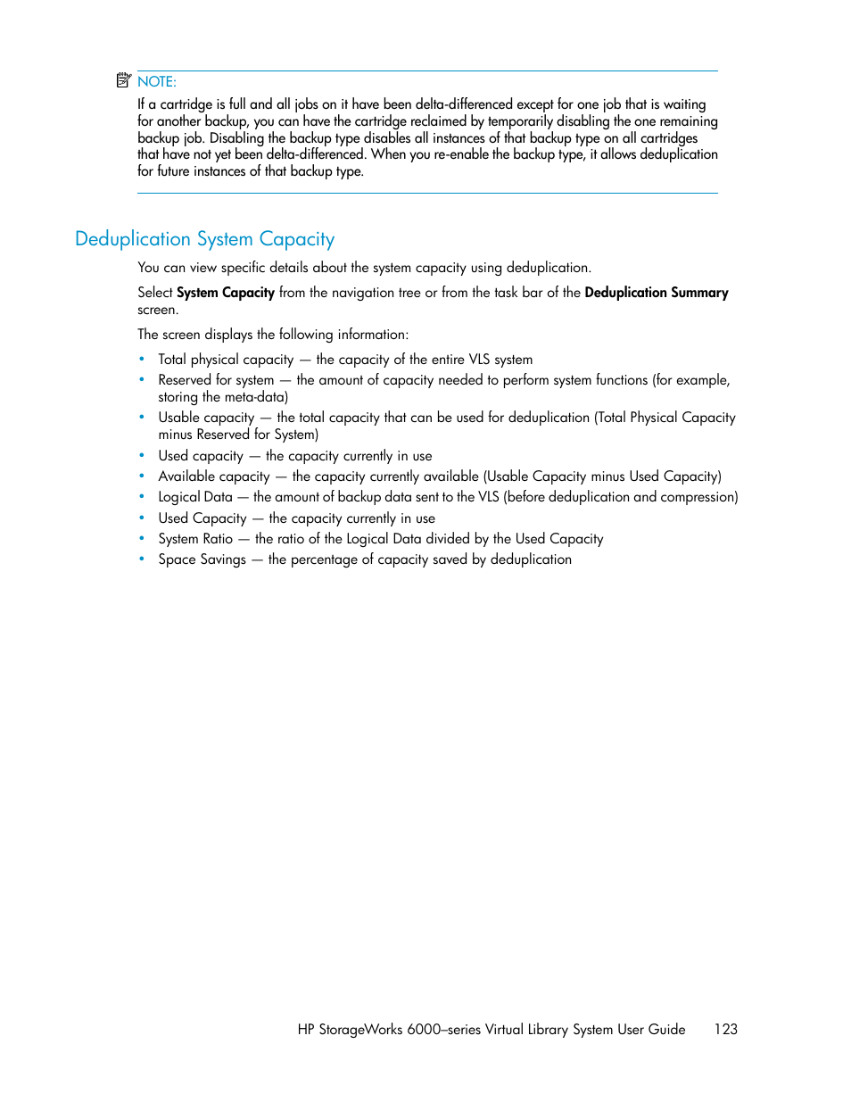 Deduplication system capacity | HP StorageWorks 6000 Virtual Library System User Manual | Page 123 / 358