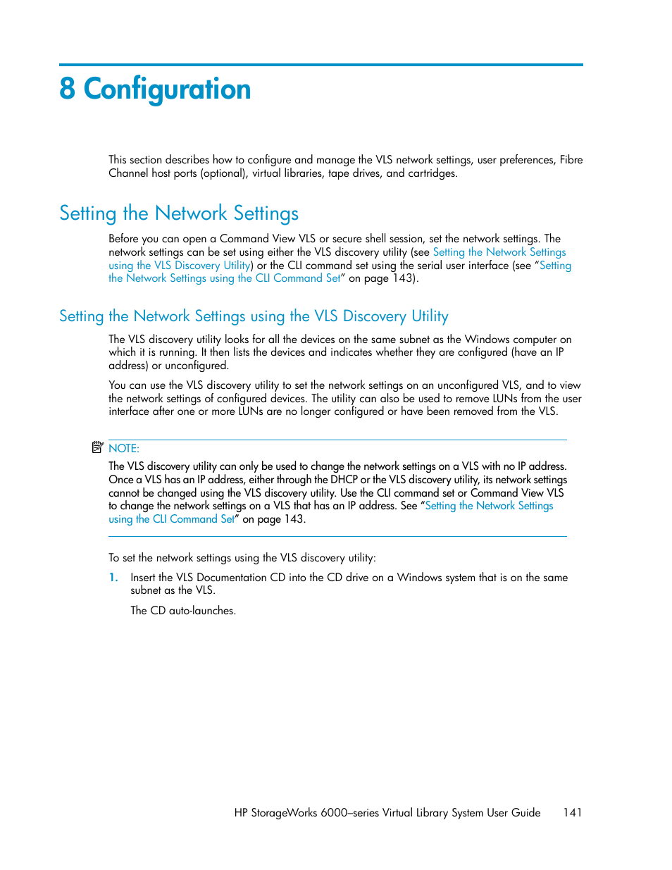 8 configuration, Setting the network settings, Setting the | Network settings | HP StorageWorks 6000 Virtual Library System User Manual | Page 141 / 358