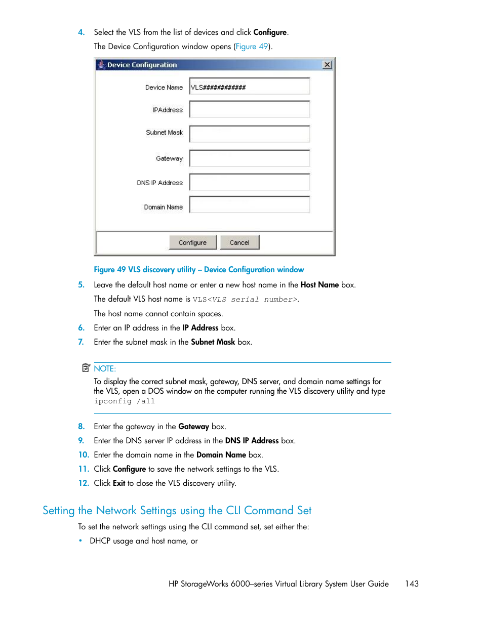 Setting, The network settings using the cli command set, Setting the network settings | Using the cli command set | HP StorageWorks 6000 Virtual Library System User Manual | Page 143 / 358