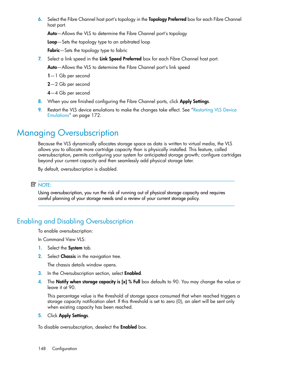 Managing oversubscription, Enabling and disabling oversubscription | HP StorageWorks 6000 Virtual Library System User Manual | Page 148 / 358