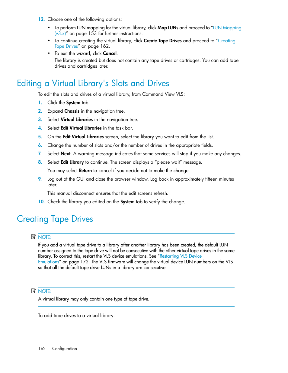 Editing a virtual library's slots and drives, Creating tape drives, 162 creating tape drives | Creating tape, Drives | HP StorageWorks 6000 Virtual Library System User Manual | Page 162 / 358