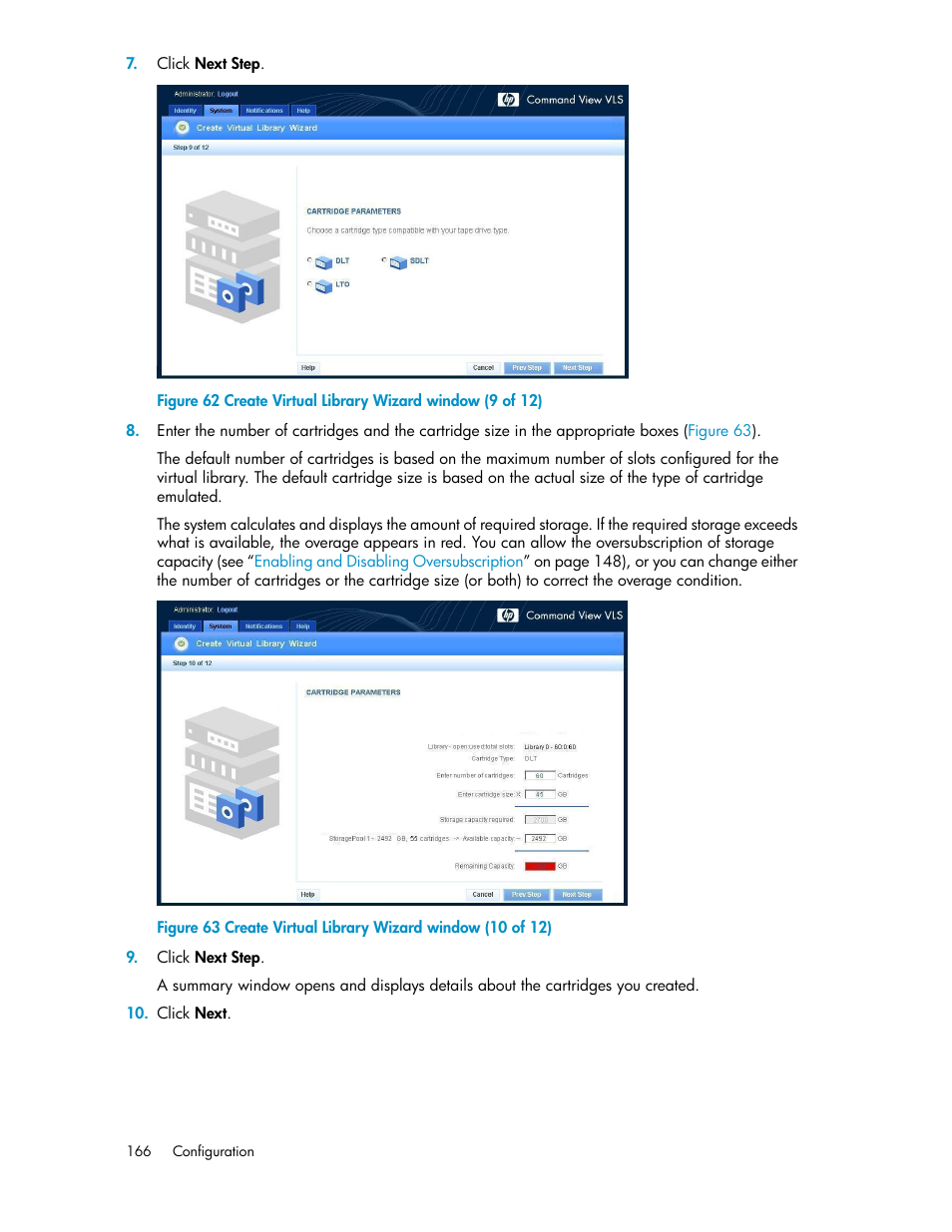 Create virtual library wizard window (9 of 12), Create virtual library wizard window (10 of 12), Figure 62 | HP StorageWorks 6000 Virtual Library System User Manual | Page 166 / 358