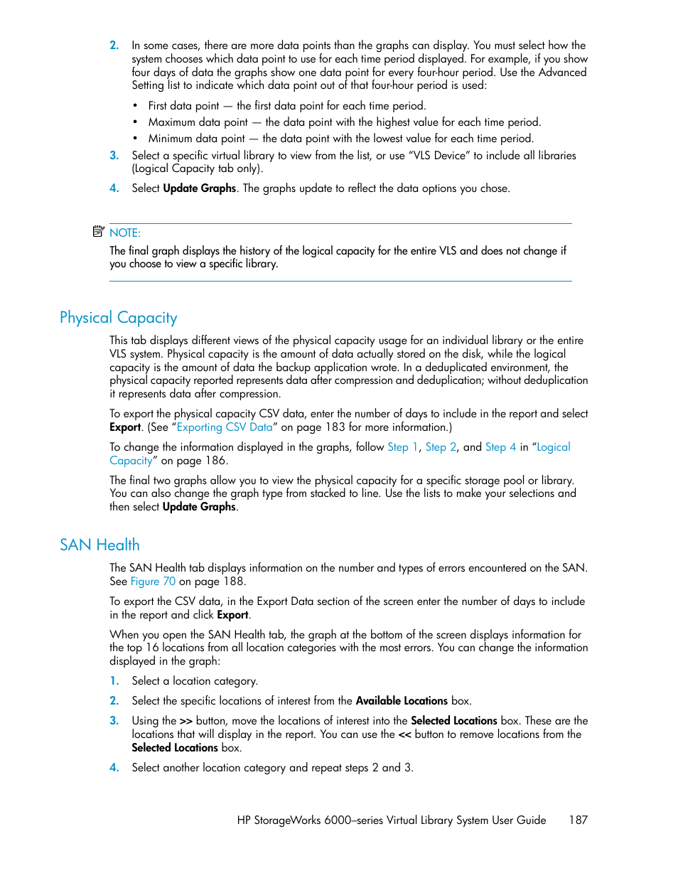 Physical capacity, San health, 187 san health | HP StorageWorks 6000 Virtual Library System User Manual | Page 187 / 358