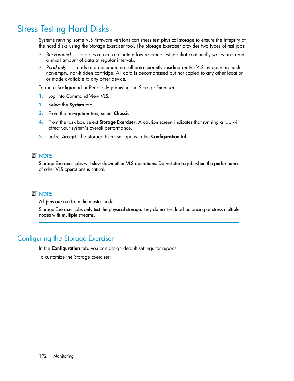 Stress testing hard disks, Configuring the storage exerciser | HP StorageWorks 6000 Virtual Library System User Manual | Page 192 / 358