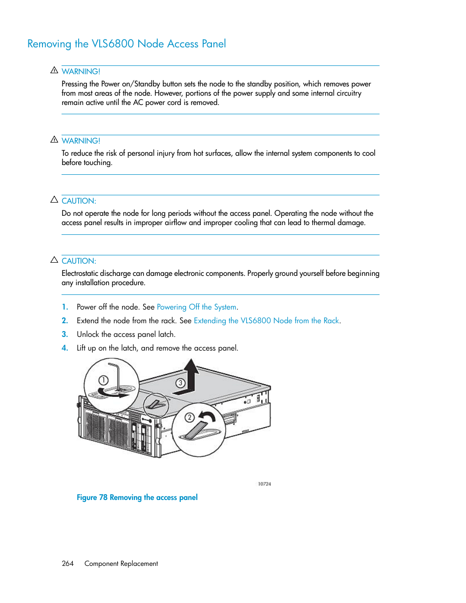 Removing the vls6800 node access panel, Removing the access panel | HP StorageWorks 6000 Virtual Library System User Manual | Page 264 / 358