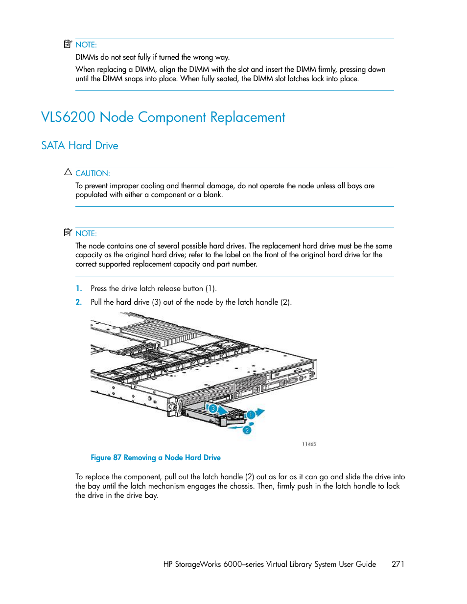 Vls6200 node component replacement, Sata hard drive, Removing a node hard drive | HP StorageWorks 6000 Virtual Library System User Manual | Page 271 / 358