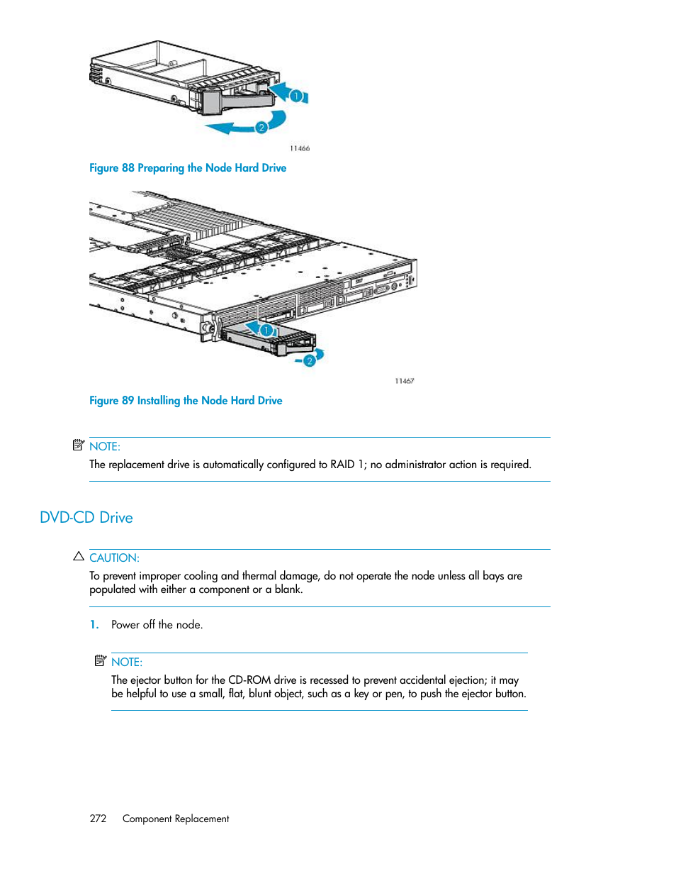 Dvd-cd drive, Preparing the node hard drive, Installing the node hard drive | HP StorageWorks 6000 Virtual Library System User Manual | Page 272 / 358