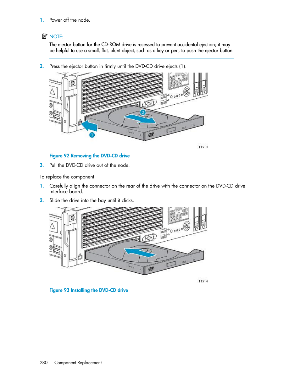 Removing the dvd-cd drive, Installing the dvd-cd drive | HP StorageWorks 6000 Virtual Library System User Manual | Page 280 / 358