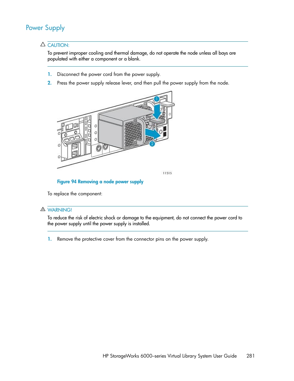 Power supply, Removing a node power supply | HP StorageWorks 6000 Virtual Library System User Manual | Page 281 / 358