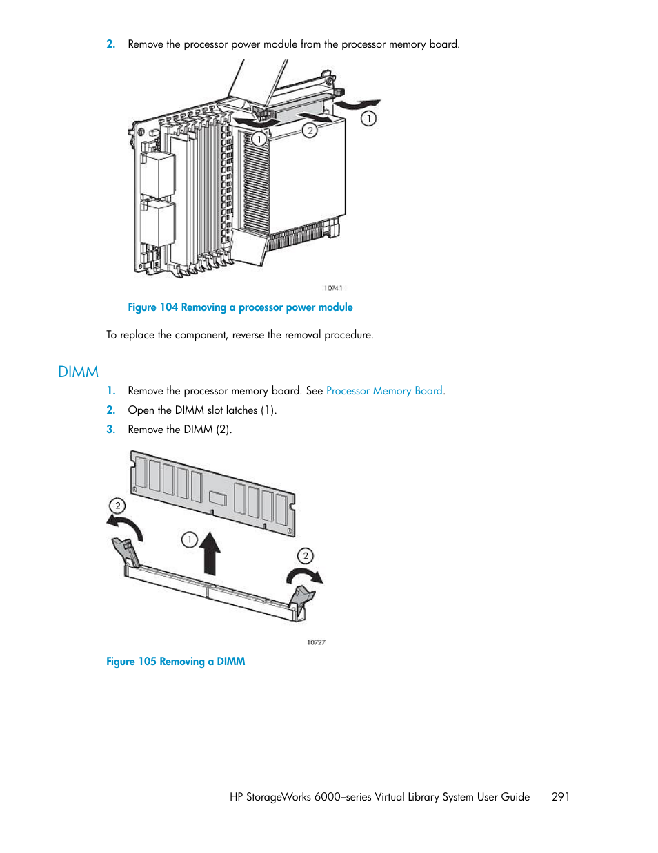 Dimm, Removing a processor power module, Removing a dimm | HP StorageWorks 6000 Virtual Library System User Manual | Page 291 / 358