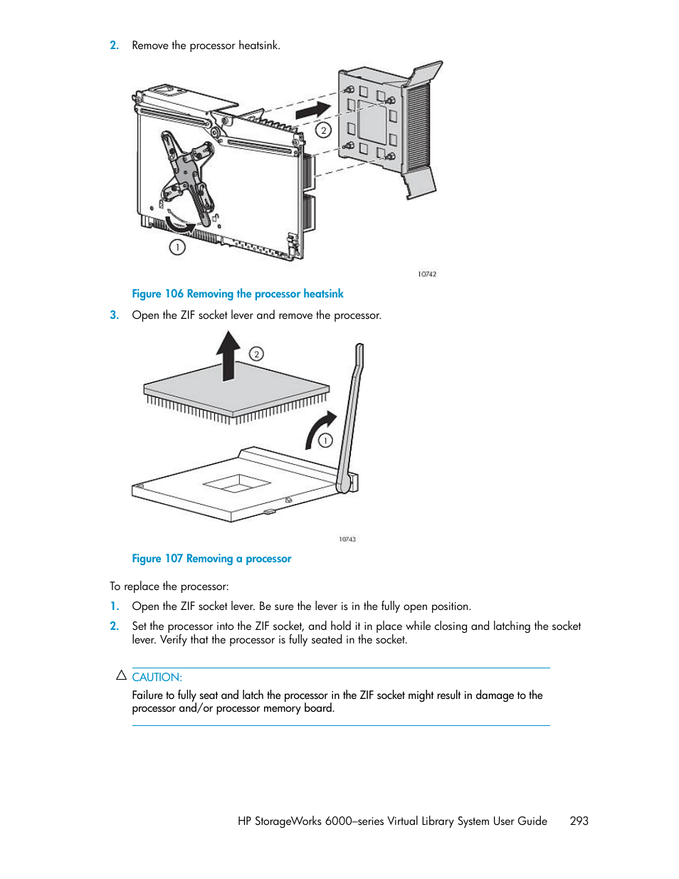 Removing the processor heatsink, Removing a processor | HP StorageWorks 6000 Virtual Library System User Manual | Page 293 / 358