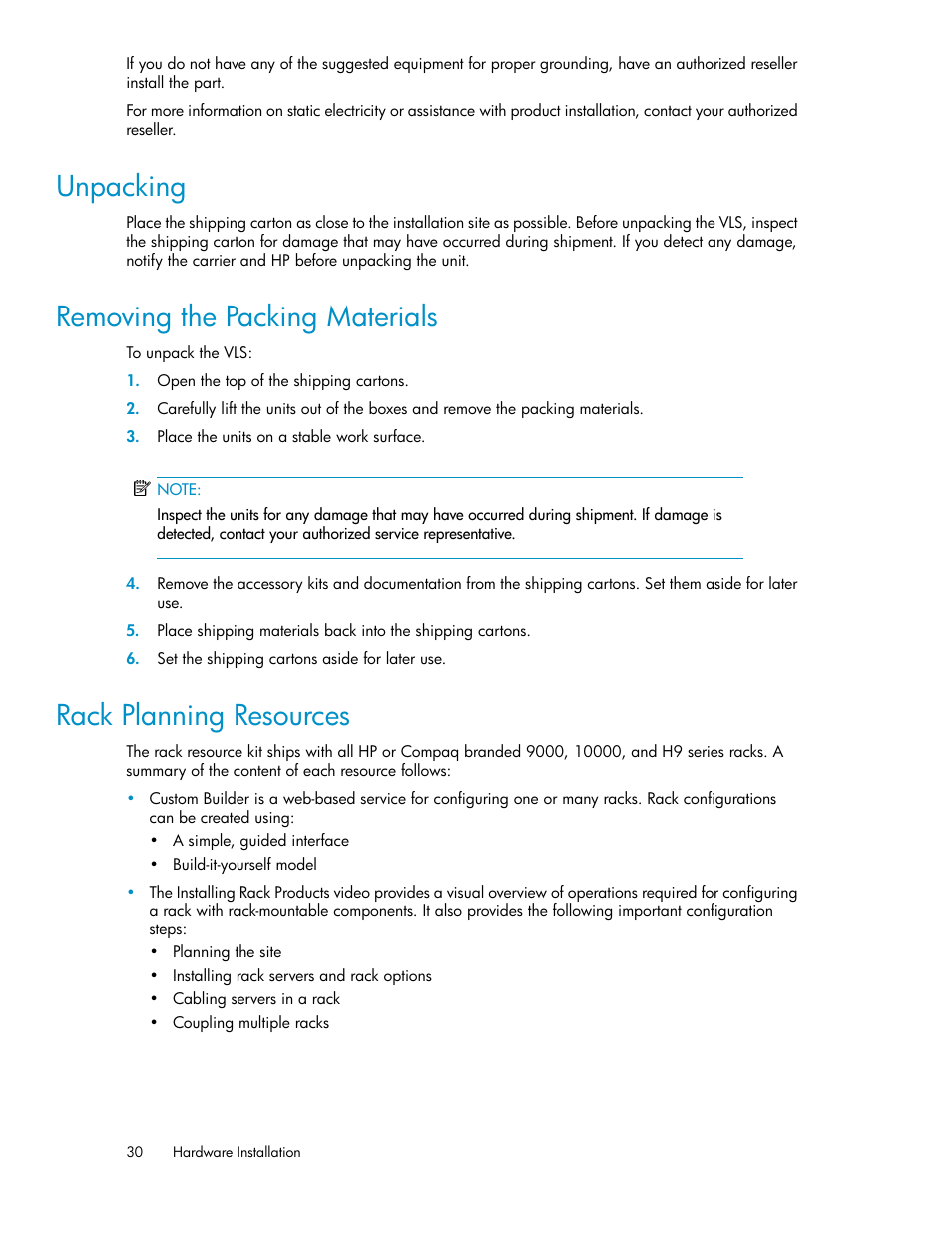 Unpacking, Removing the packing materials, Rack planning resources | 30 removing the packing materials, 30 rack planning resources | HP StorageWorks 6000 Virtual Library System User Manual | Page 30 / 358