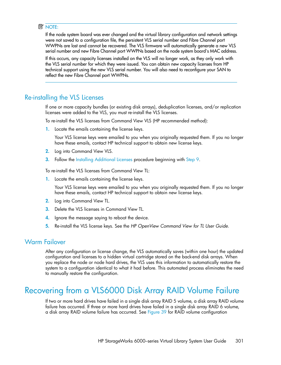 Re-installing the vls licenses, Warm failover, 301 warm failover | HP StorageWorks 6000 Virtual Library System User Manual | Page 301 / 358