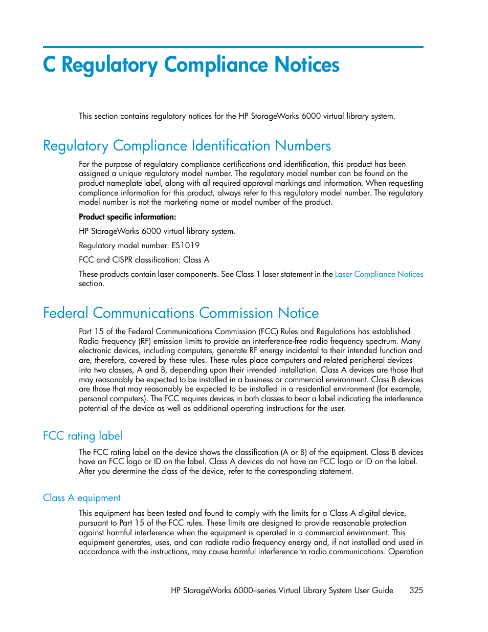 C regulatory compliance notices, Regulatory compliance identification numbers, Federal communications commission notice | Fcc rating label, Class a equipment, 325 federal communications commission notice | HP StorageWorks 6000 Virtual Library System User Manual | Page 325 / 358