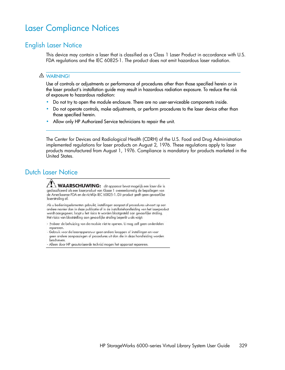 Laser compliance notices, English laser notice, Dutch laser notice | 329 dutch laser notice | HP StorageWorks 6000 Virtual Library System User Manual | Page 329 / 358