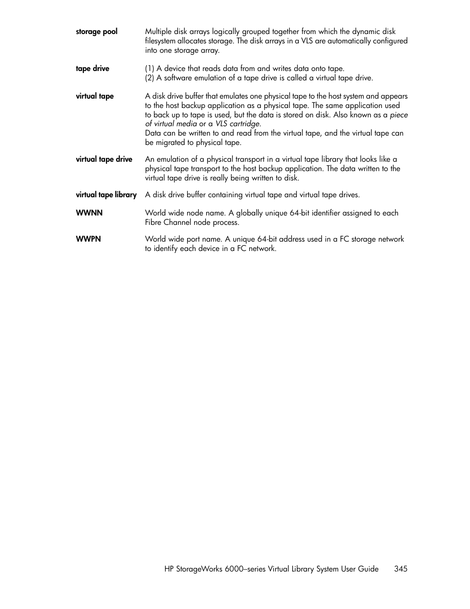 HP StorageWorks 6000 Virtual Library System User Manual | Page 345 / 358
