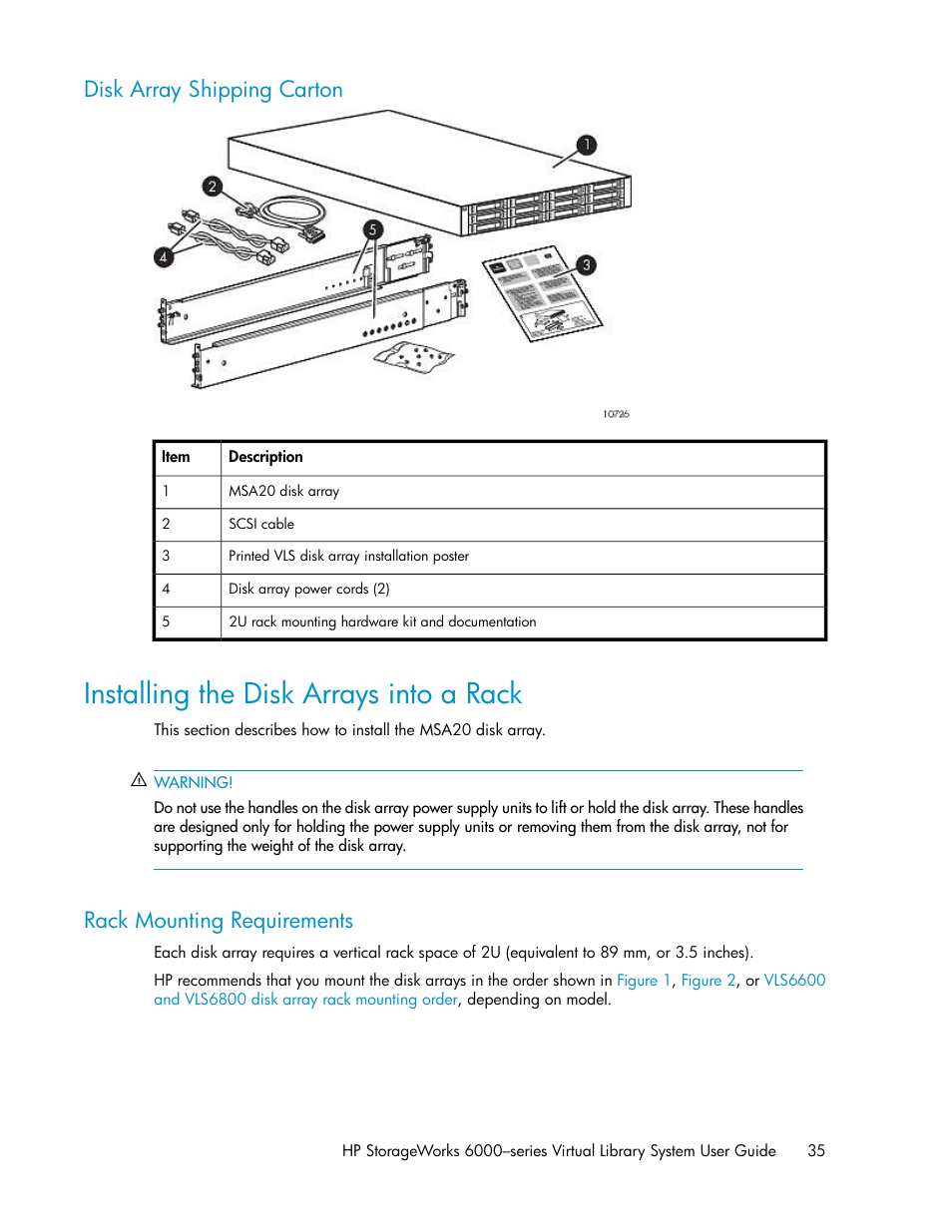 Disk array shipping carton, Installing the disk arrays into a rack, Rack mounting requirements | HP StorageWorks 6000 Virtual Library System User Manual | Page 35 / 358