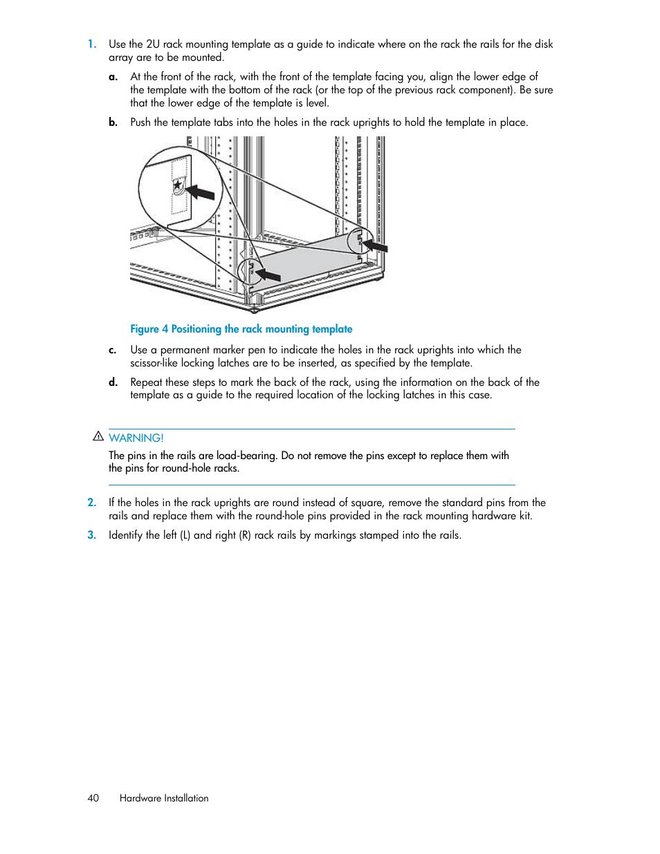 Positioning the rack mounting template | HP StorageWorks 6000 Virtual Library System User Manual | Page 40 / 358