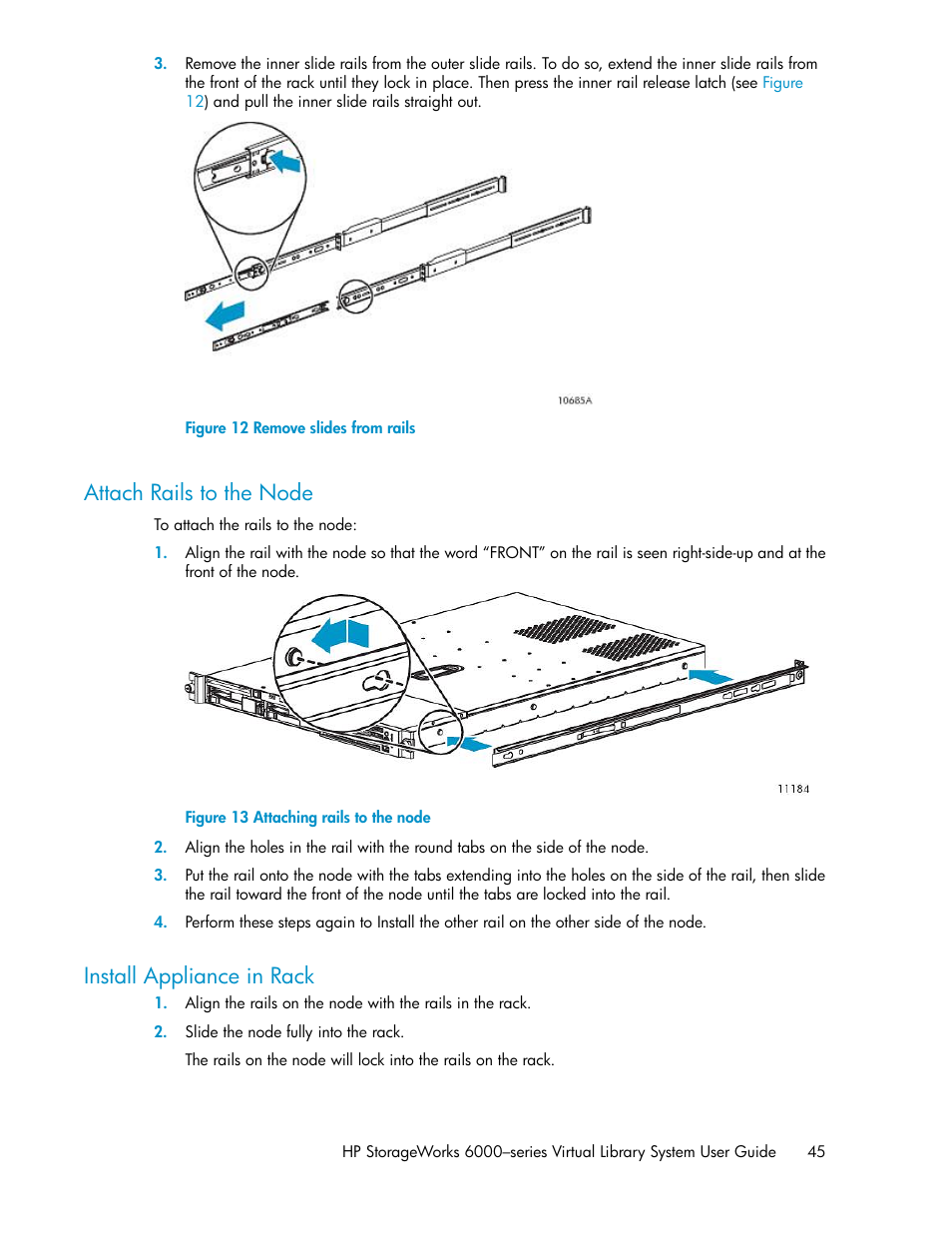 Attach rails to the node, Install appliance in rack, 45 install appliance in rack | Remove slides from rails, Attaching rails to the node | HP StorageWorks 6000 Virtual Library System User Manual | Page 45 / 358