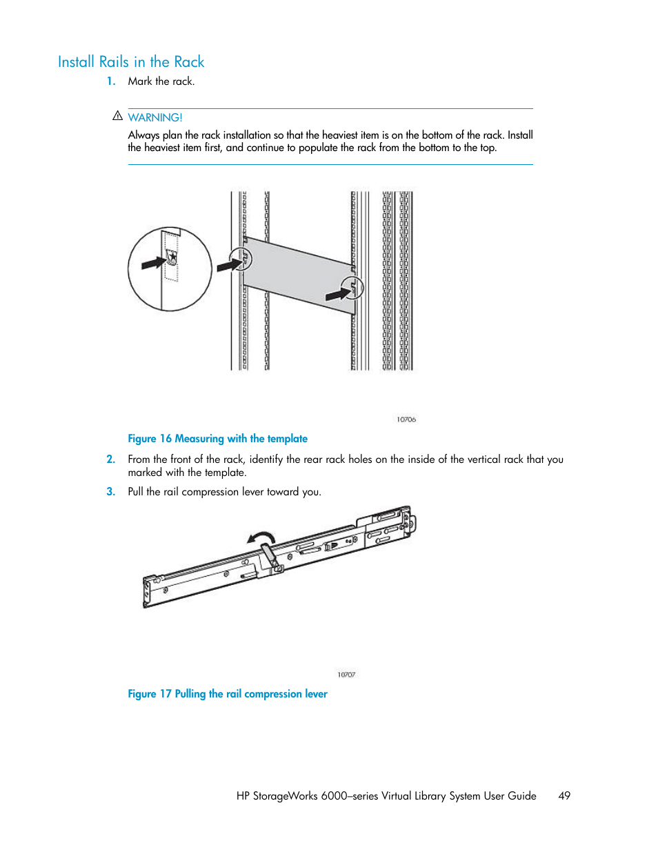 Install rails in the rack, Measuring with the template, Pulling the rail compression lever | HP StorageWorks 6000 Virtual Library System User Manual | Page 49 / 358
