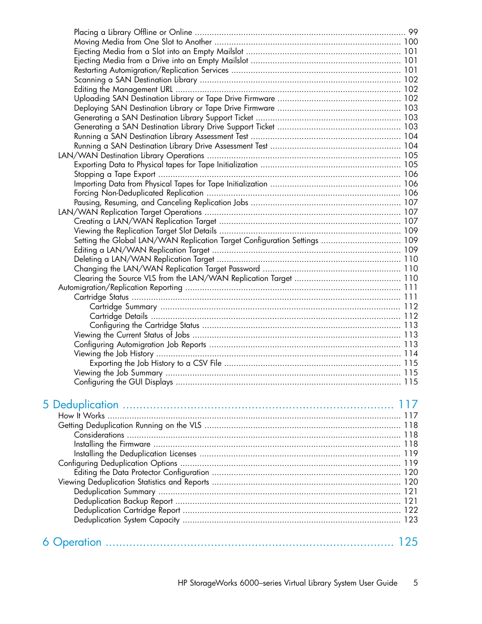 5 deduplication, 6 operation | HP StorageWorks 6000 Virtual Library System User Manual | Page 5 / 358