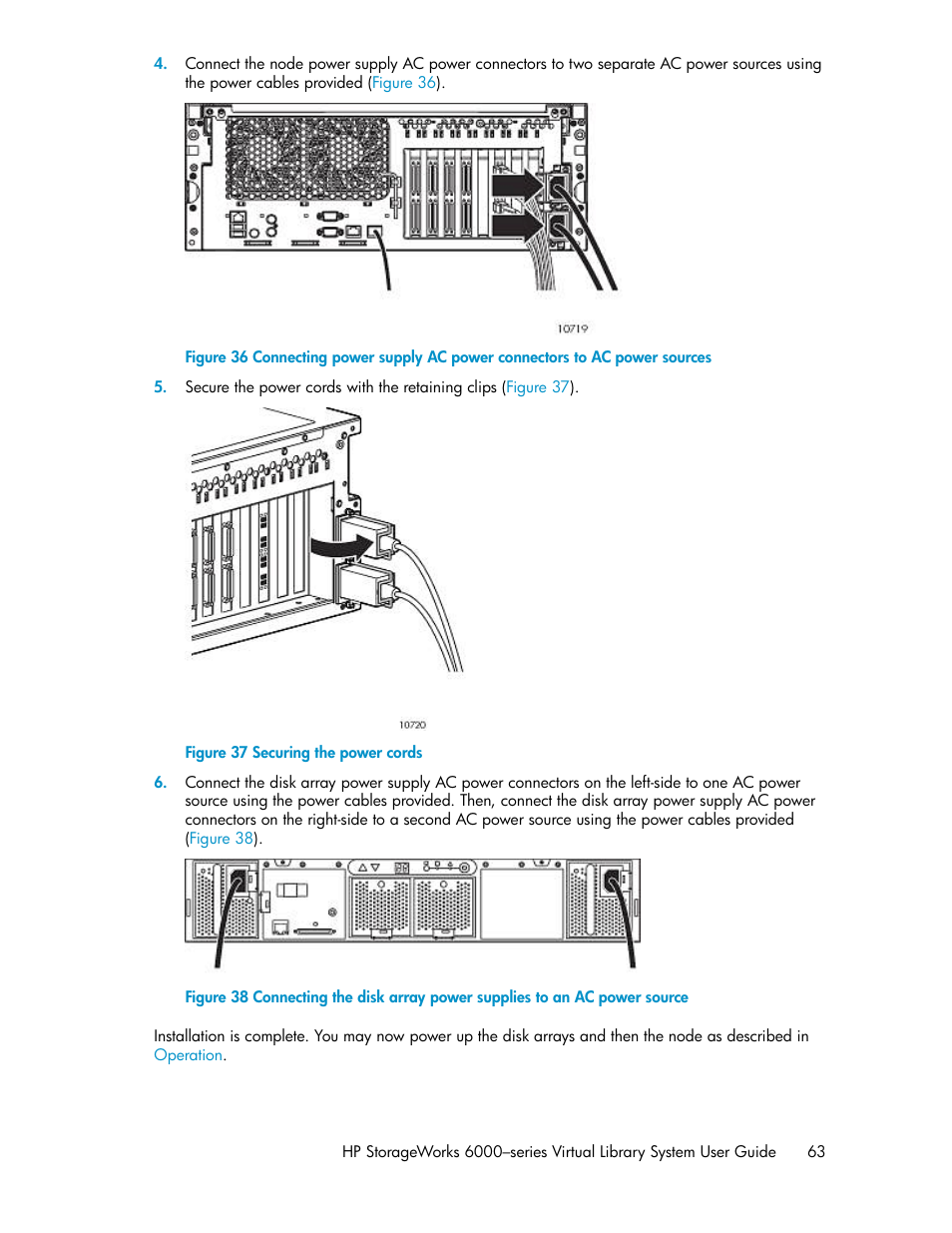 Securing the power cords | HP StorageWorks 6000 Virtual Library System User Manual | Page 63 / 358
