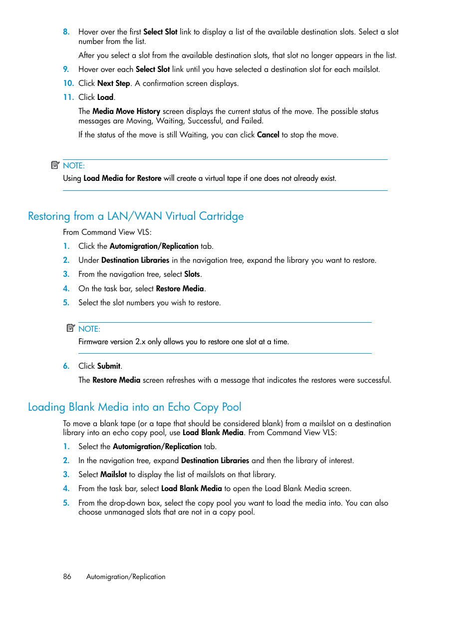 Restoring from a lan/wan virtual cartridge, Loading blank media into an echo copy pool, 86 loading blank media into an echo copy pool | HP StorageWorks 6000 Virtual Library System User Manual | Page 86 / 358