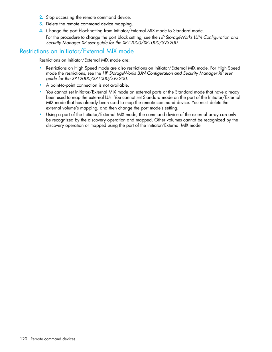 Restrictions on initiator/external mix mode | HP StorageWorks XP Remote Web Console Software User Manual | Page 120 / 164