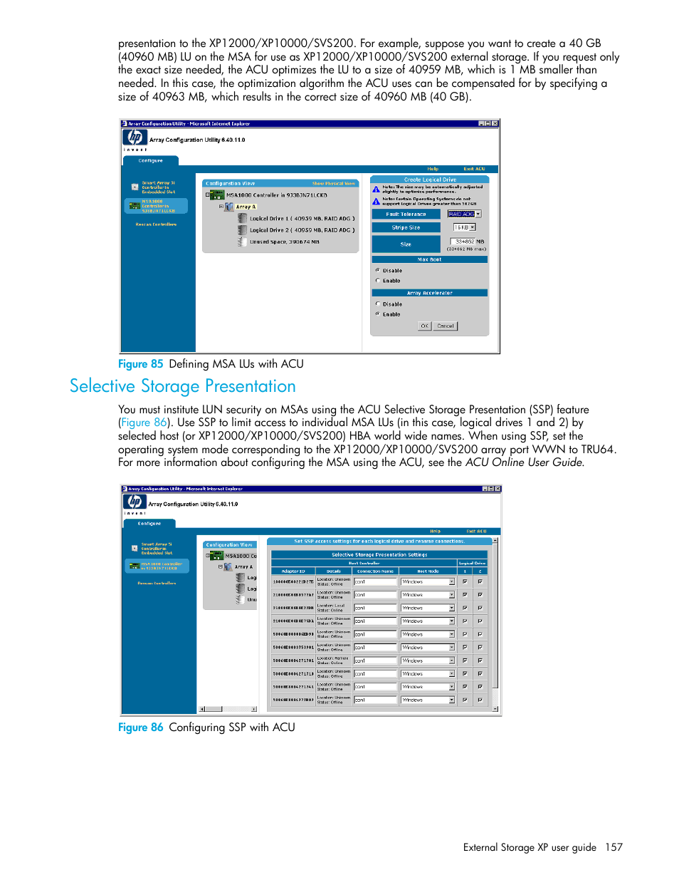 Figure 85 defining msa lus with acu, Selective storage presentation, Figure 86 configuring ssp with acu | 85 defining msa lus with acu, 86 configuring ssp with acu | HP StorageWorks XP Remote Web Console Software User Manual | Page 157 / 164