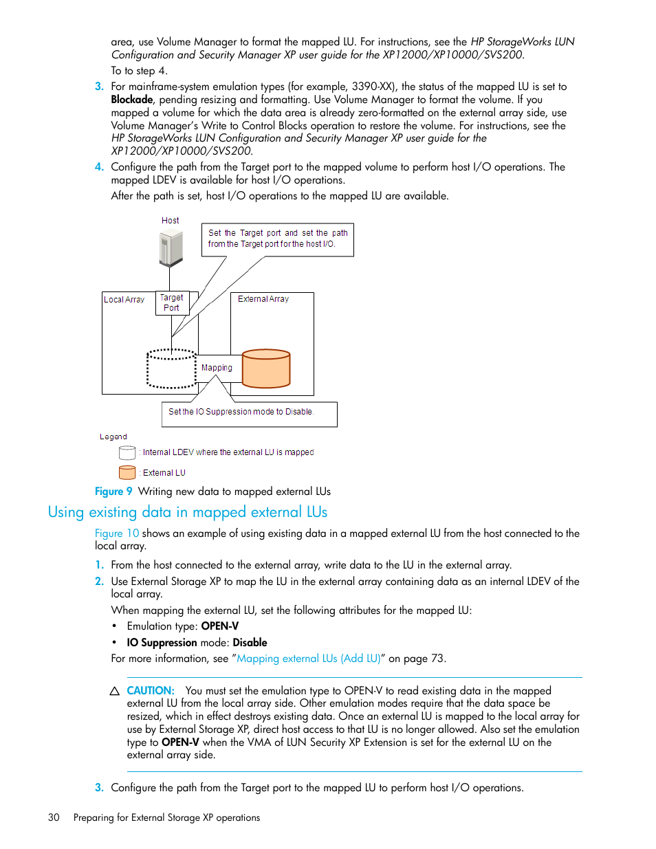 Figure 9 writing new data to mapped external lus, Using existing data in mapped external lus, 9 writing new data to mapped external lus | Figure 9, Step 3 | HP StorageWorks XP Remote Web Console Software User Manual | Page 30 / 164