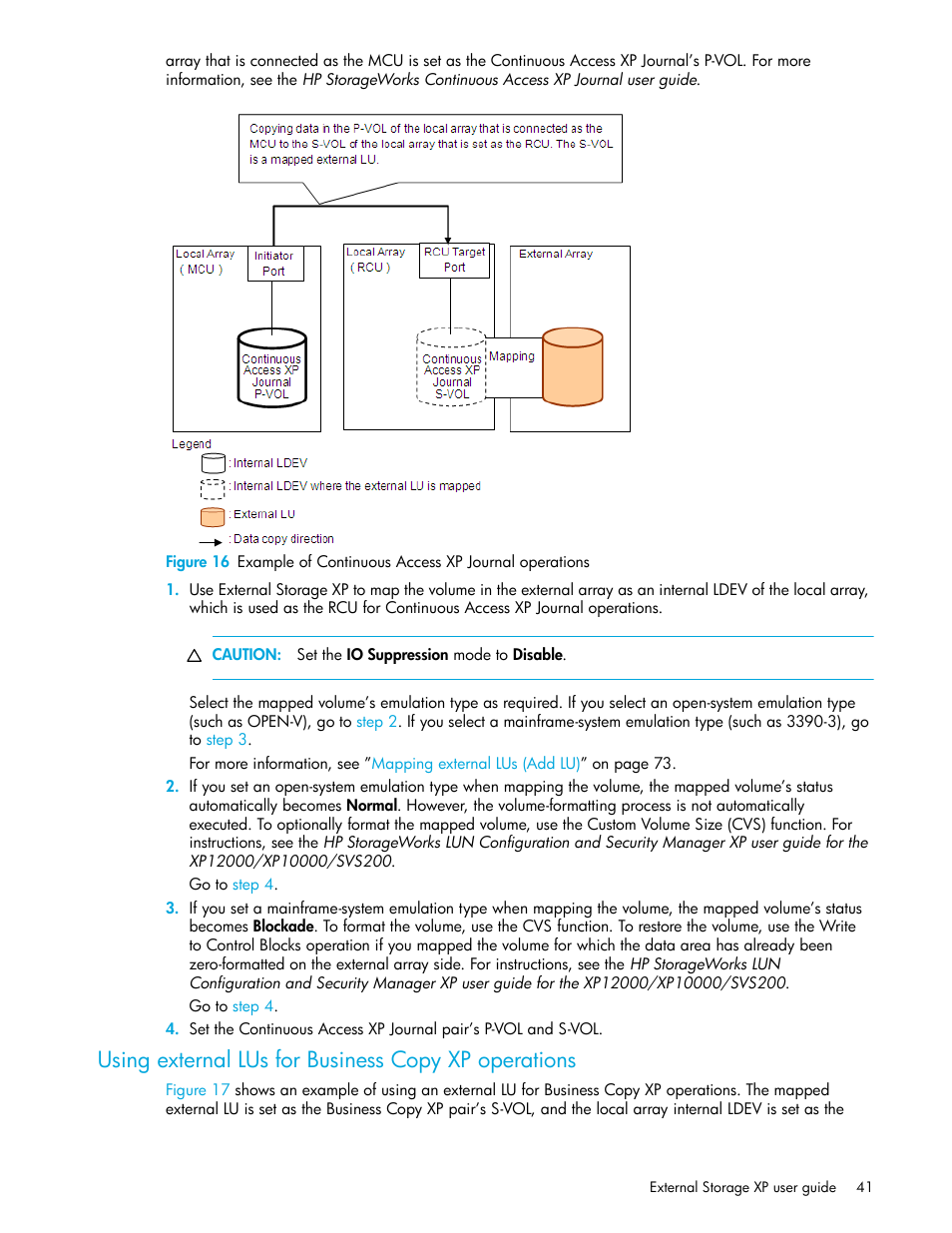 Using external lus for business copy xp operations, Using external lus for business copy, Xp operations | Figure 16 | HP StorageWorks XP Remote Web Console Software User Manual | Page 41 / 164