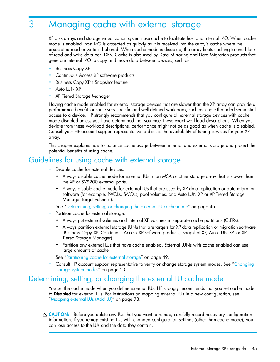 3 managing cache with external storage, Guidelines for using cache with external storage, Managing cache | With external storage, Managing cache with external storage, 3managing cache with external storage | HP StorageWorks XP Remote Web Console Software User Manual | Page 45 / 164