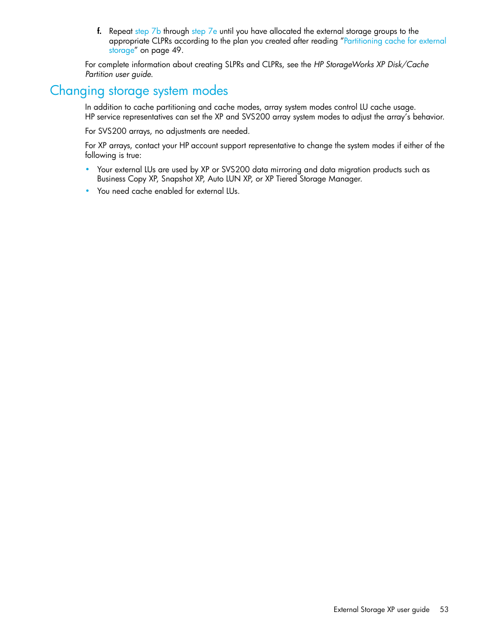 Changing storage system modes, Changing, Storage system modes | HP StorageWorks XP Remote Web Console Software User Manual | Page 53 / 164