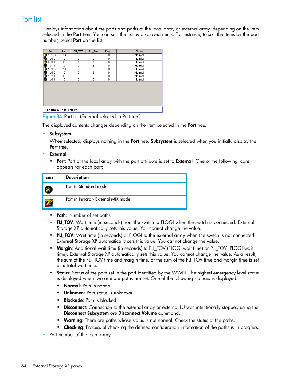 Port list, 34 port list (external selected in port tree) | HP StorageWorks XP Remote Web Console Software User Manual | Page 64 / 164