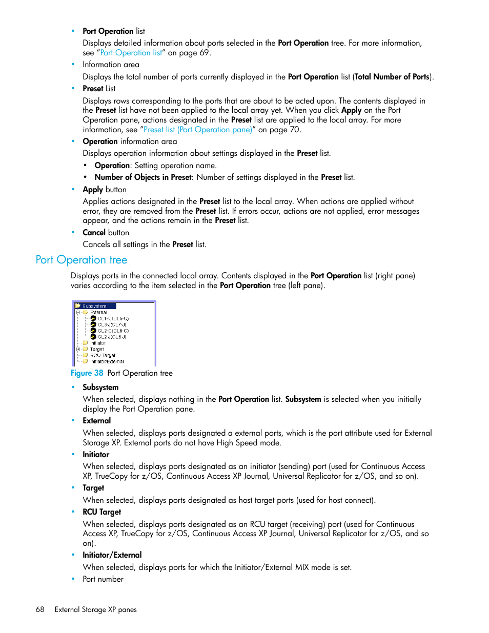 Port operation tree, Figure 38 port operation tree, 38 port operation tree | HP StorageWorks XP Remote Web Console Software User Manual | Page 68 / 164