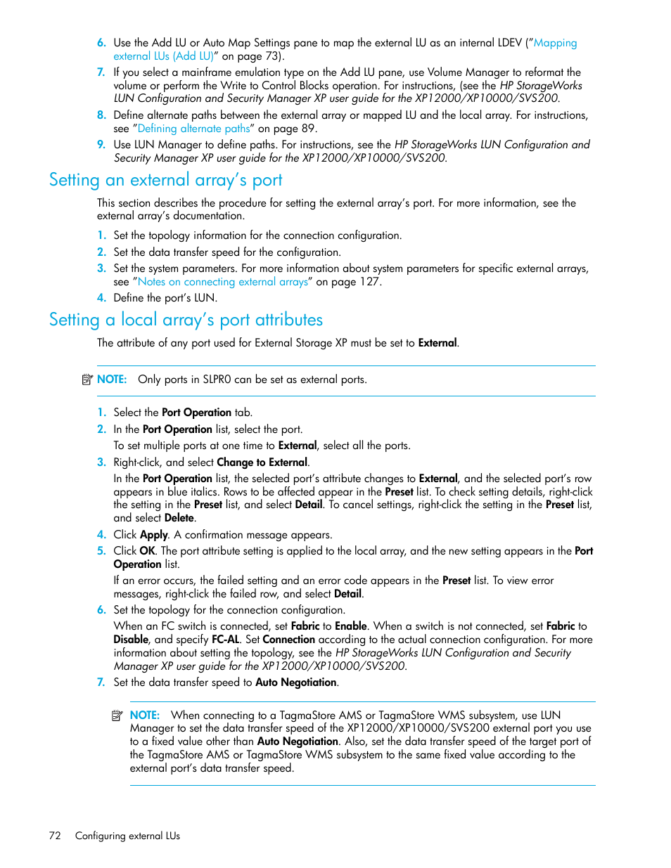 Setting an external array’s port, Setting a local array’s port attributes, Setting a local array’s port | Attributes | HP StorageWorks XP Remote Web Console Software User Manual | Page 72 / 164