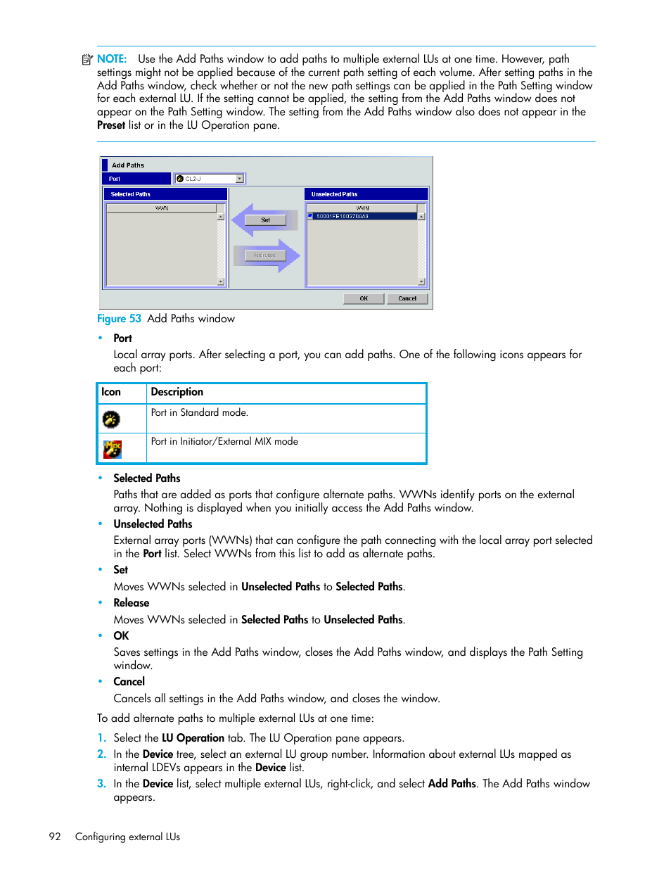 Figure 53 add paths window, 53 add paths window, Figure 53 | HP StorageWorks XP Remote Web Console Software User Manual | Page 92 / 164