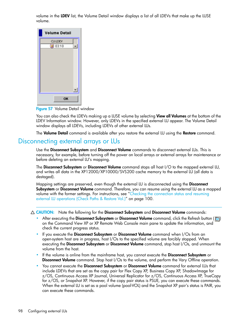 Figure 57 volume detail window, Disconnecting external arrays or lus, 57 volume detail window | Disconnecting external arrays, Or lus | HP StorageWorks XP Remote Web Console Software User Manual | Page 98 / 164