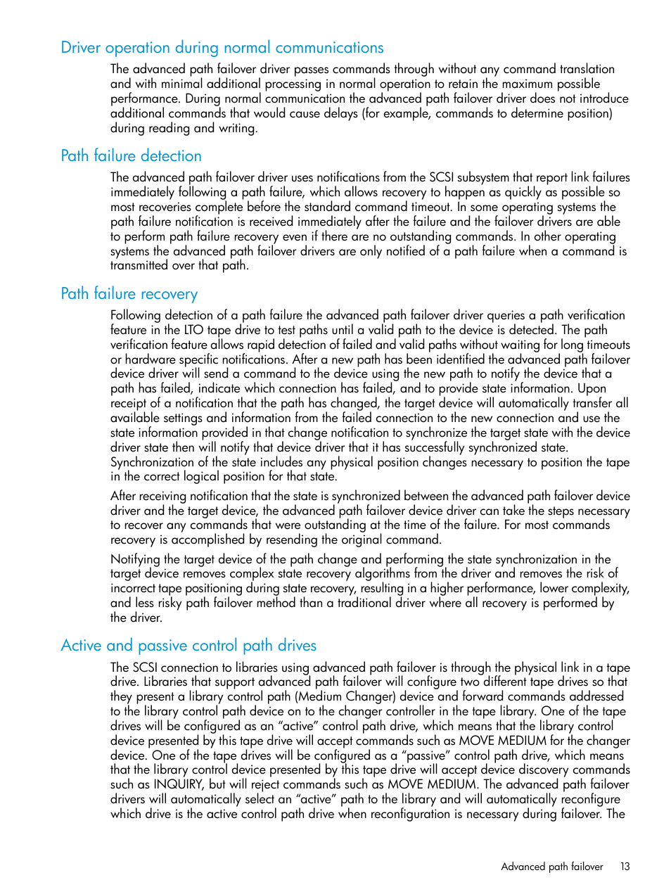 Driver operation during normal communications, Path failure detection, Path failure recovery | Active and passive control path drives | HP StoreEver MSL6480 Tape Library User Manual | Page 13 / 70