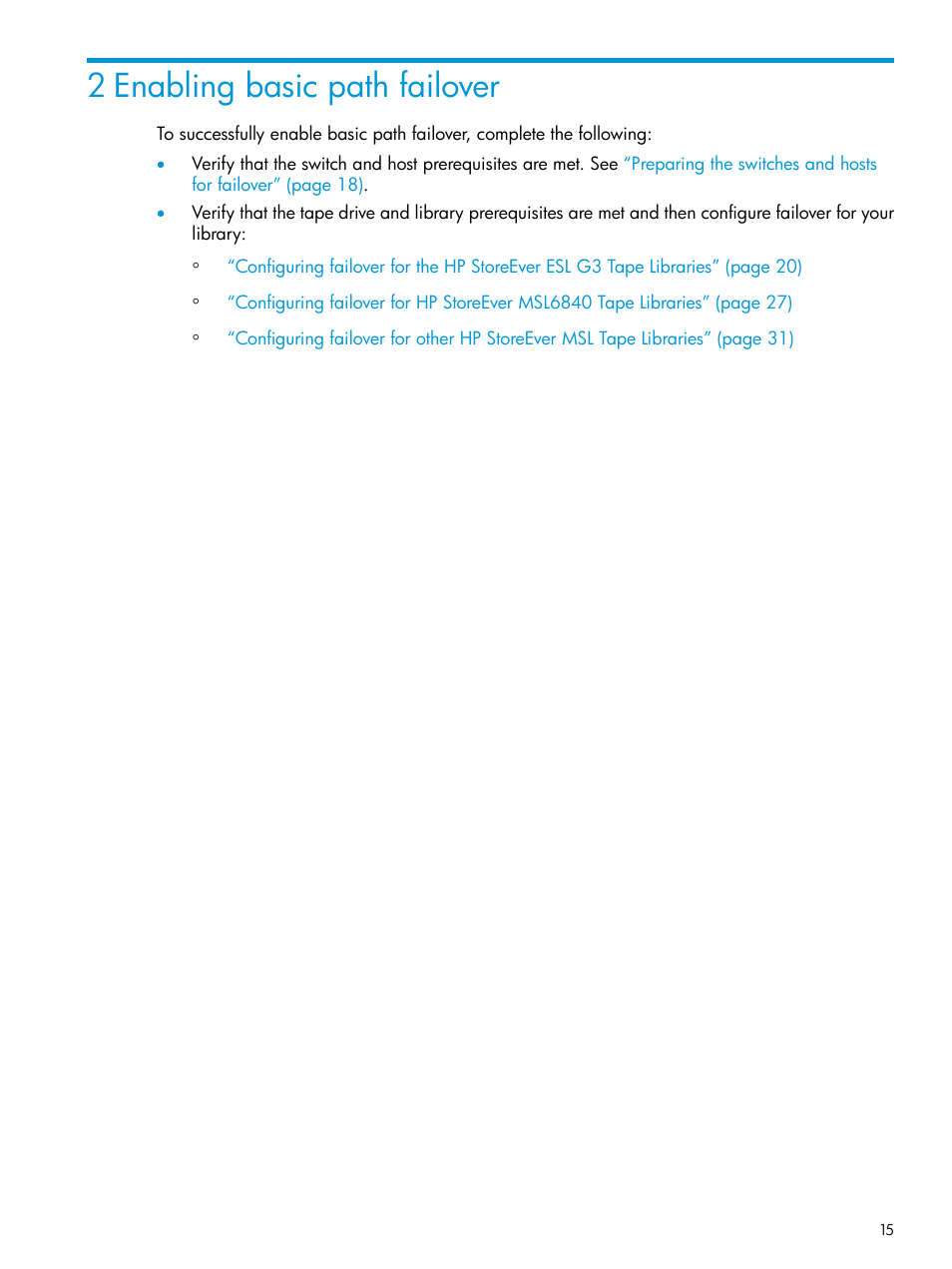 2 enabling basic path failover | HP StoreEver MSL6480 Tape Library User Manual | Page 15 / 70