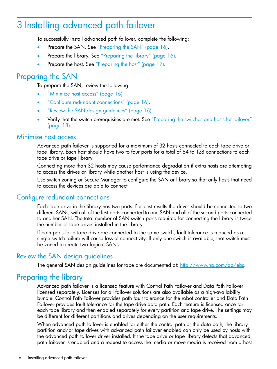 3 installing advanced path failover, Preparing the san, Minimize host access | Configure redundant connections, Review the san design guidelines, Preparing the library | HP StoreEver MSL6480 Tape Library User Manual | Page 16 / 70