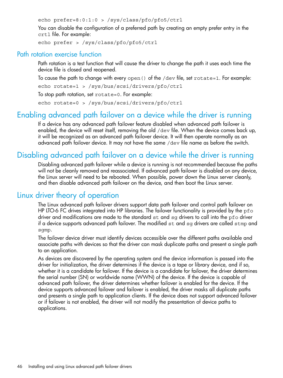 Path rotation exercise function, Linux driver theory of operation | HP StoreEver MSL6480 Tape Library User Manual | Page 46 / 70