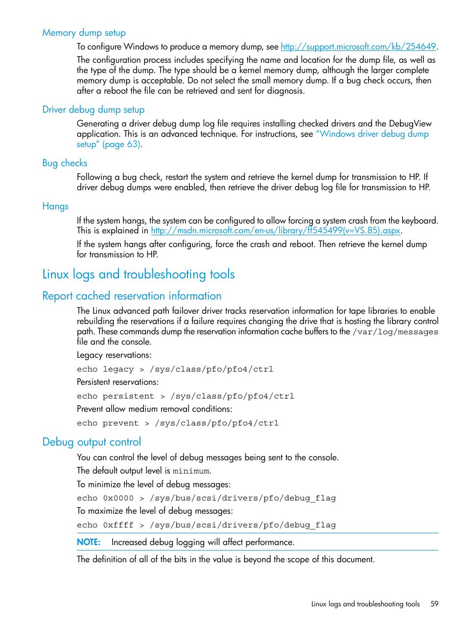 Memory dump setup, Driver debug dump setup, Bug checks | Hangs, Linux logs and troubleshooting tools, Report cached reservation information, Debug output control | HP StoreEver MSL6480 Tape Library User Manual | Page 59 / 70