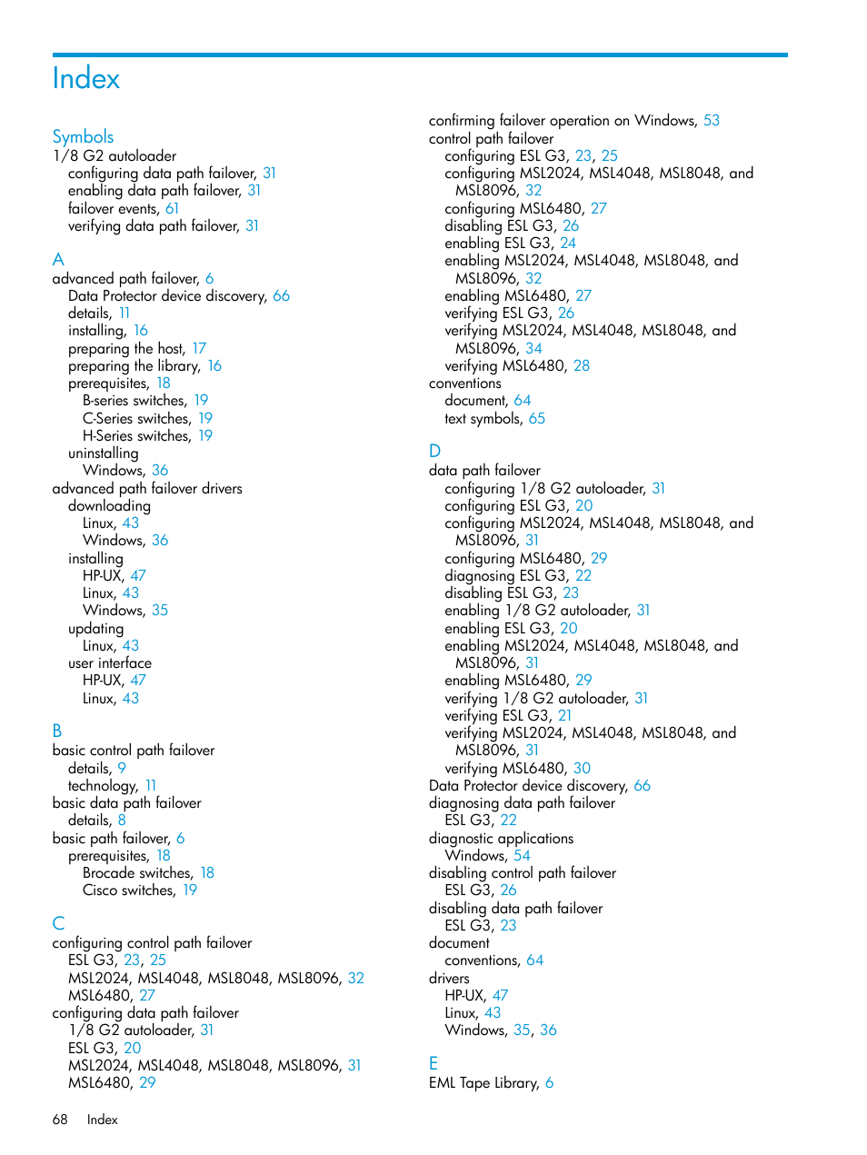 Index | HP StoreEver MSL6480 Tape Library User Manual | Page 68 / 70