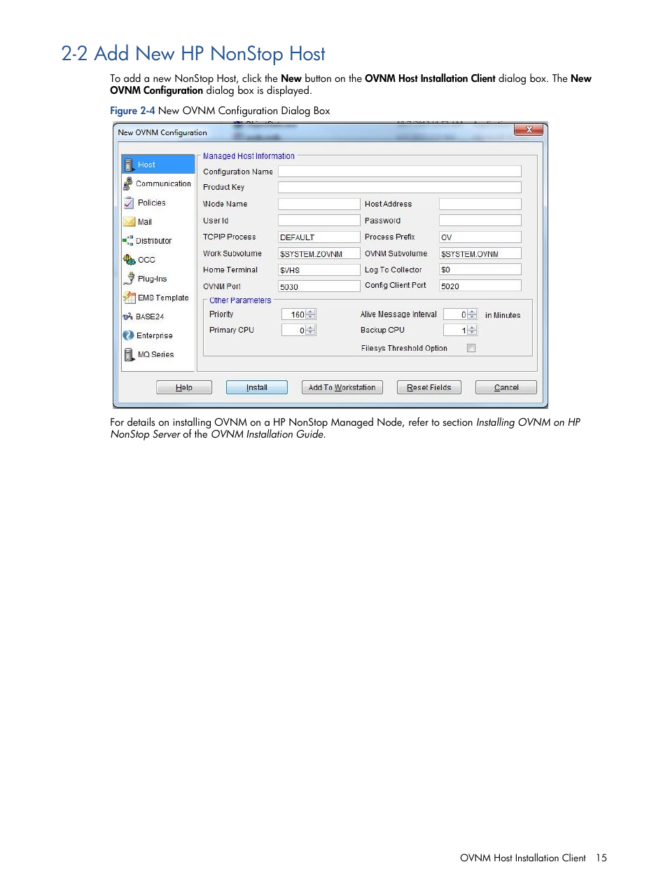 2 add new hp nonstop host, Add new hp nonstop host, Figure 2-4 new ovnm configuration dialog box | HP NonStop G-Series User Manual | Page 15 / 134